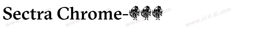 Sectra Chrome字体转换